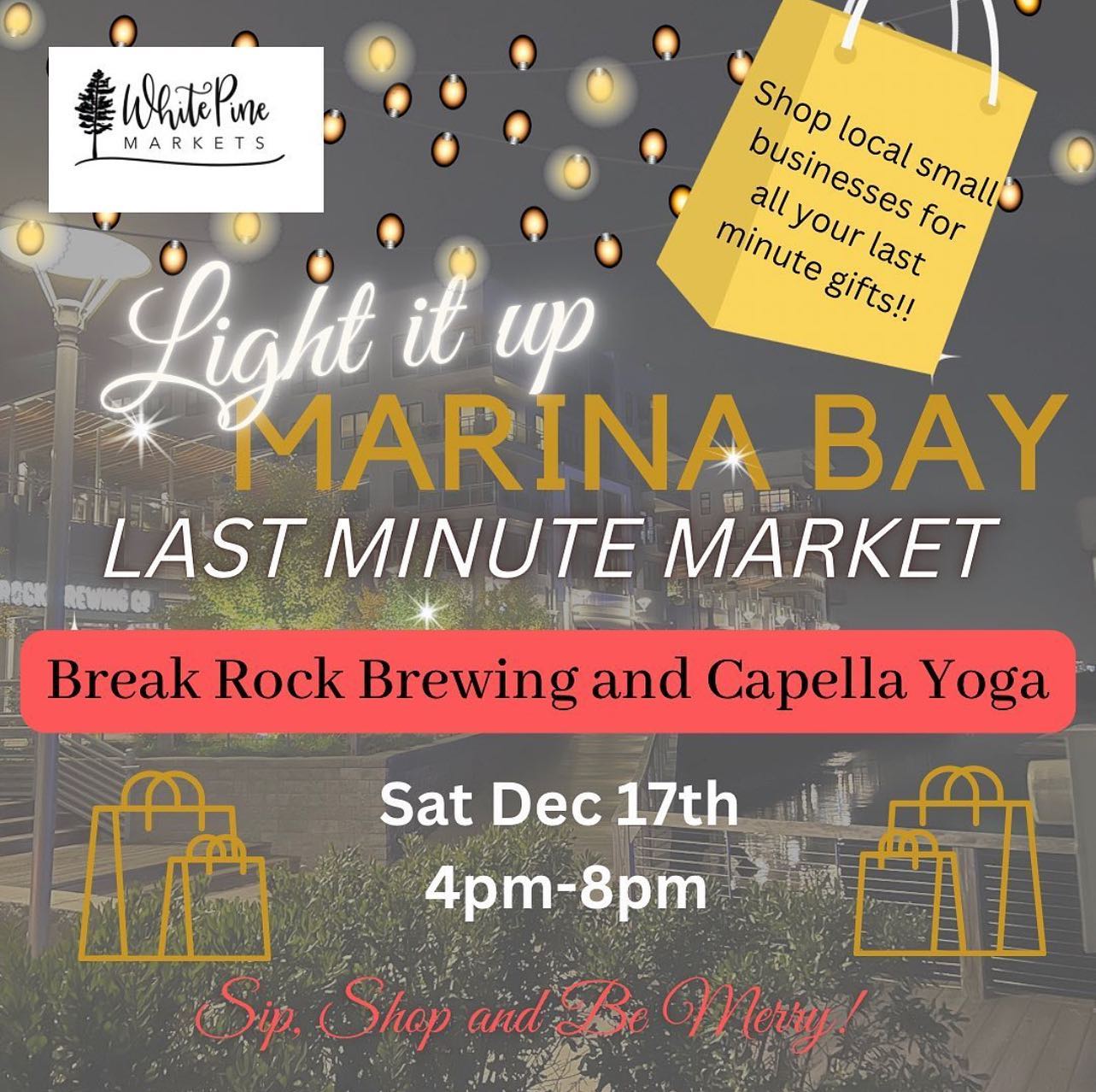 REMINDER: Members @breakrockbrewing and @capellayoga are hosting @white_pine_market_ for a LAST MINUTE HOLIDAY MARKET from 4p-8p today! Talented and local craft vendors will be set up and ready to help you find that perfect last-minute gift!@filpacino will be performing live at Break Rock from 5p-8p during the market!Also, from 4p-7p The Harmony Jewels Victorian Carolers will sing some holiday favorites along the boardwalk and inside businesses!Many of our members are still running great deals on gift cards as well! Get down to Marina Bay to support local!